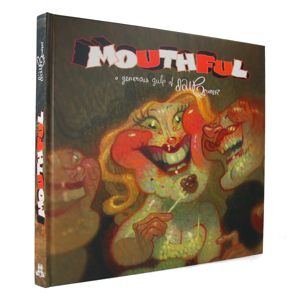 Mouthful by Dave Cooper