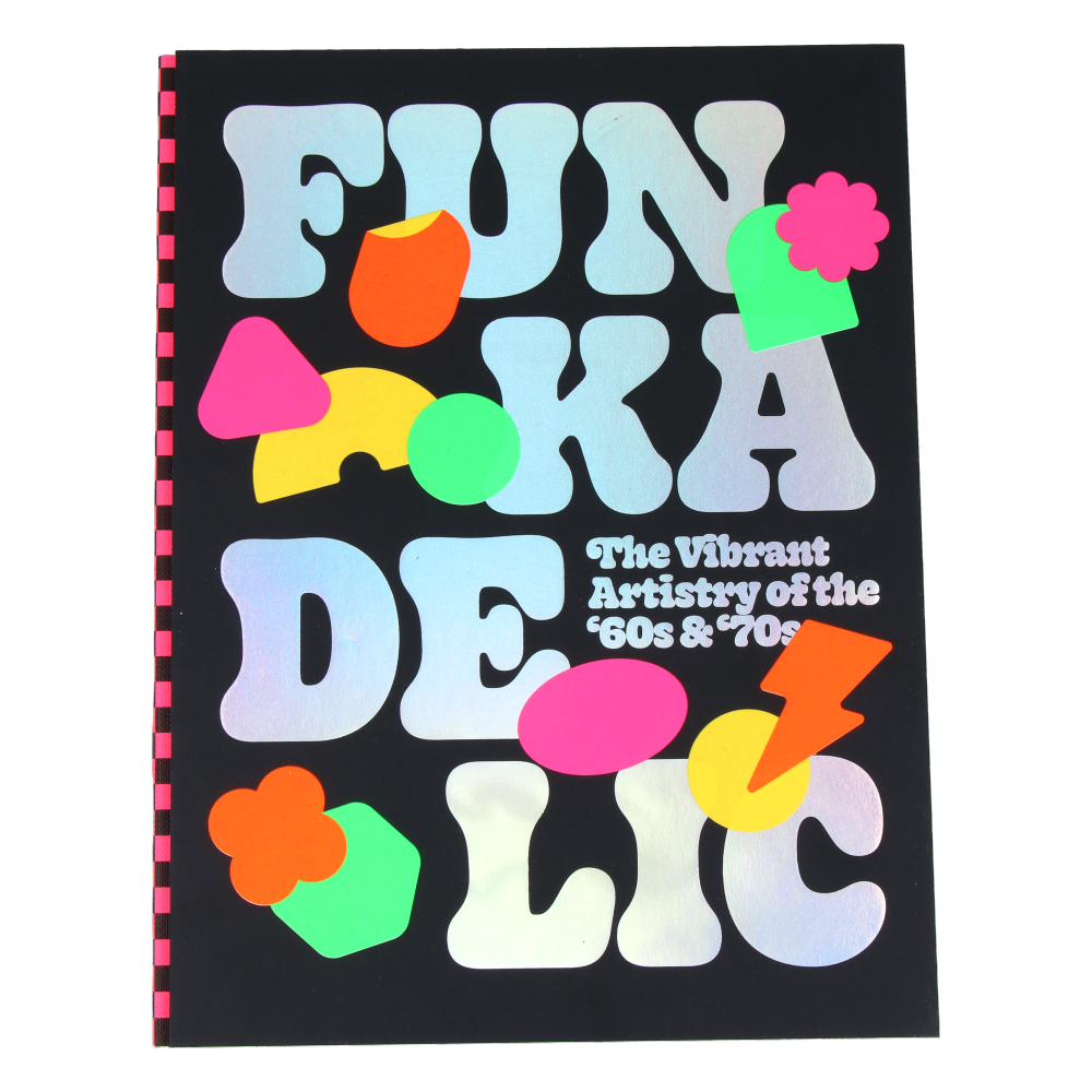 Funkadelic : The Vibrant Artistry of the 60s & 70s
