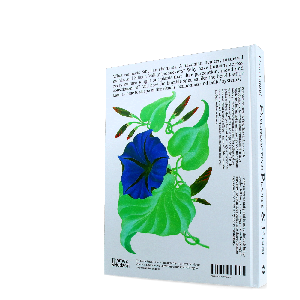 Psychoactive Plants and Fungi : A Cultural Guide to 42 Plants and Fungi That Shift the Mind - Thames & Hudson Book