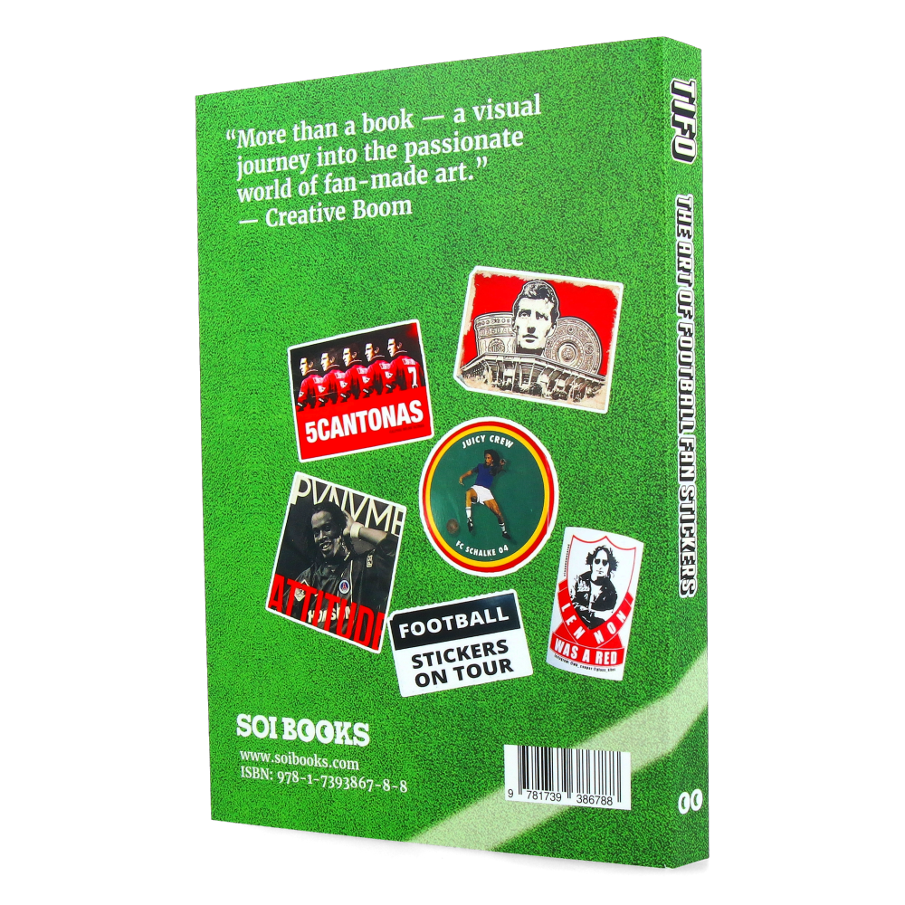 Tifo The Art of Football Fan Stickers (Revised Edition)