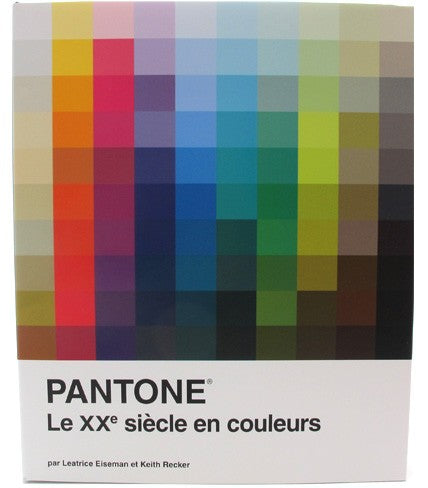 Pantone : Le XXe siècle en couleurs