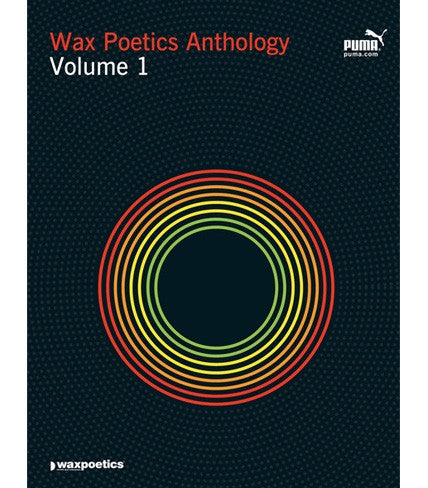 Wax Poetics Anthology Vol.2