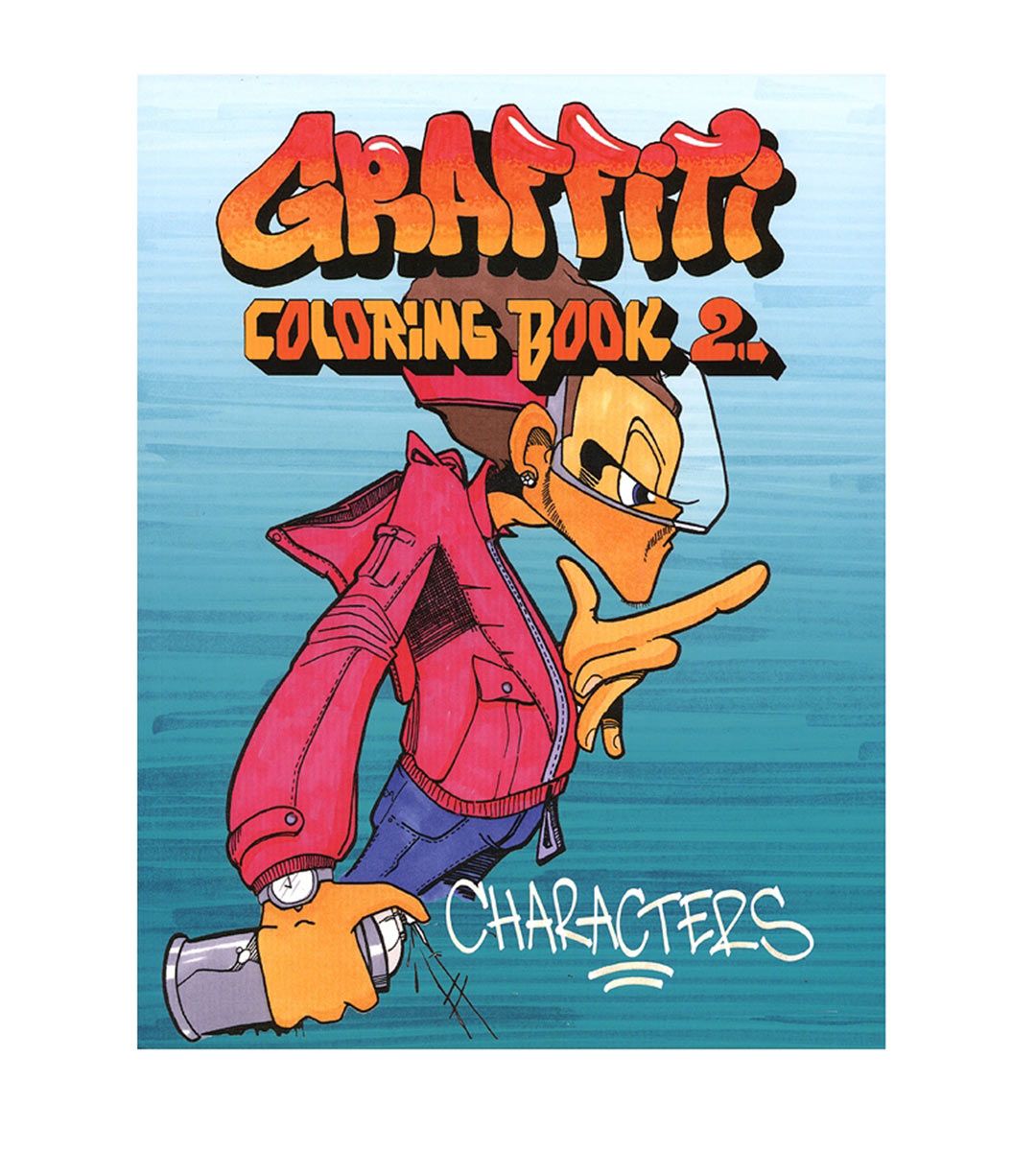 Graffiti Coloring Book 2 : Characters
