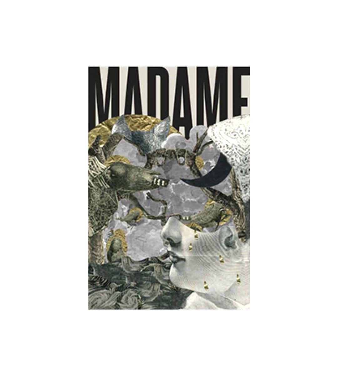 Madame se livre - Travaux de collage, de l'atelier à la rue