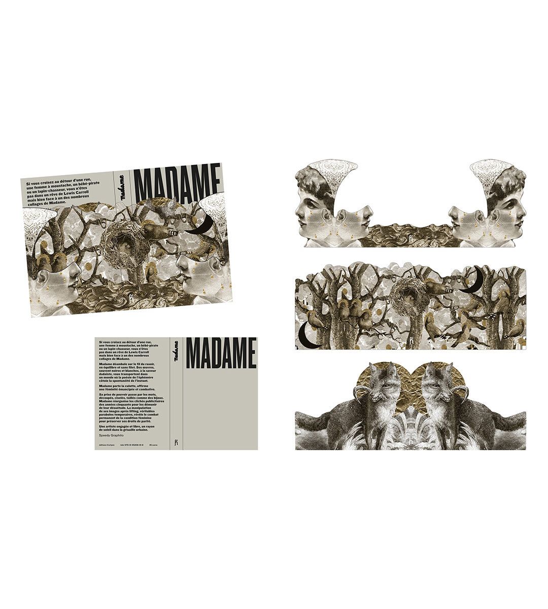 Madame se livre - Travaux de collage, de l'atelier à la rue