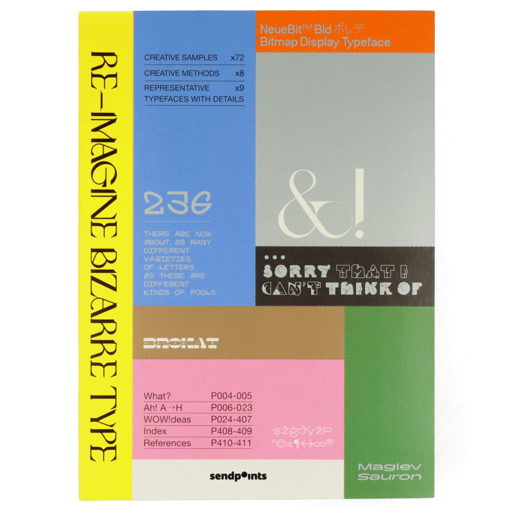 Re-imagine bizarre type