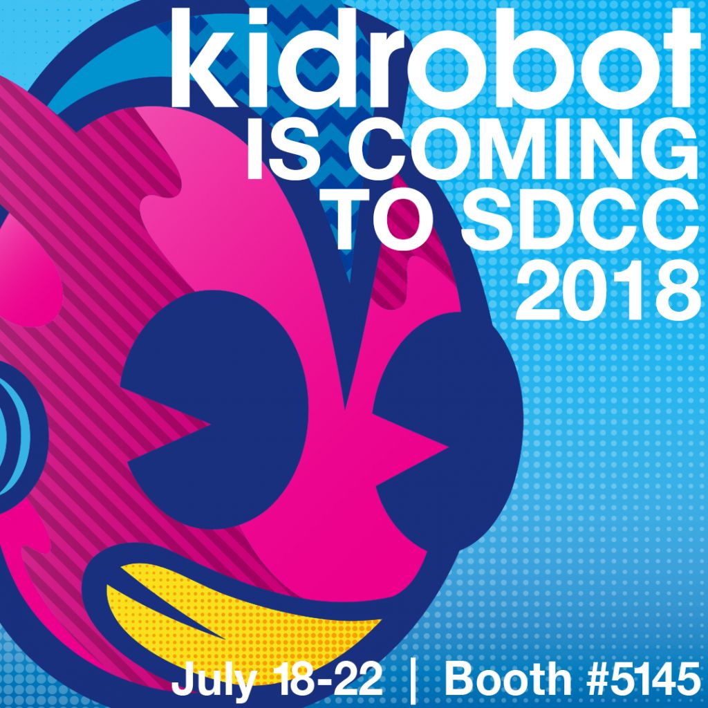 Kidrobot à la San Diego Comic Con 2018!