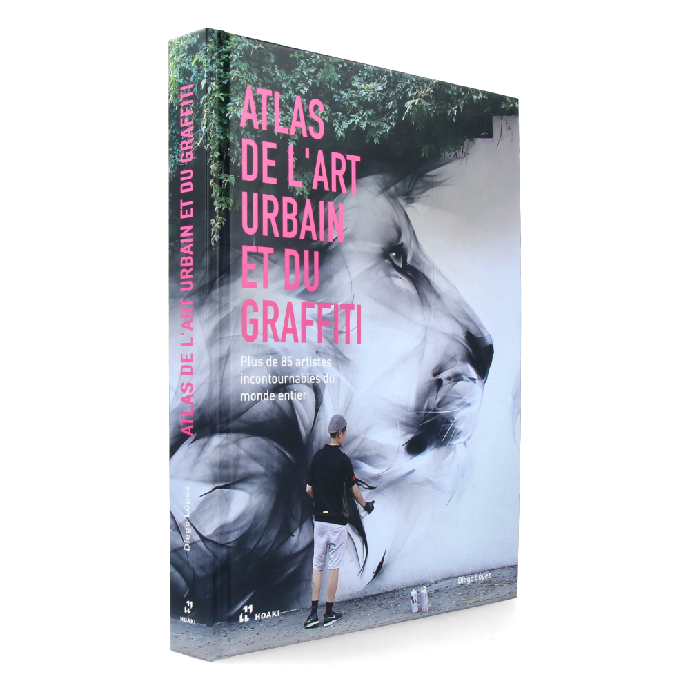 Atlas de l'Art Urbain et du Graffiti (FRENCH VERSION)