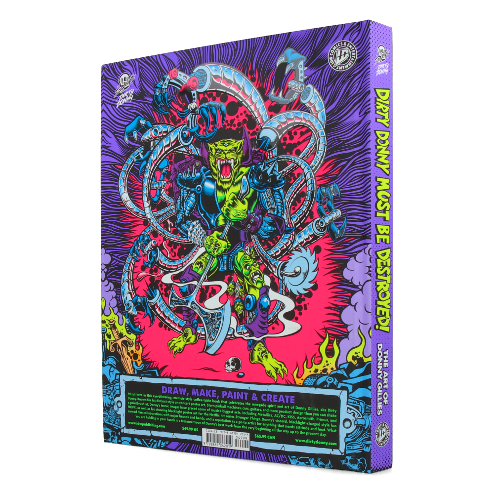 Dirty Donny Must Be Destroyed : The Art of Donny Gillies