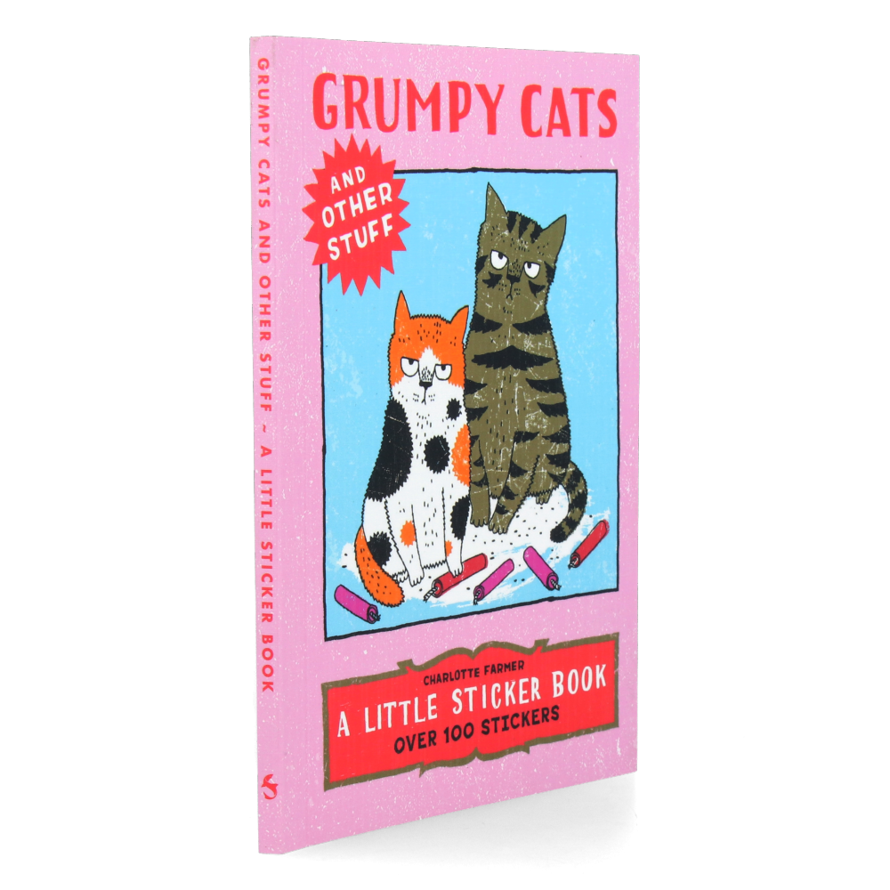 Grumpy Cats and Other Stuff : A Little Sticker Book