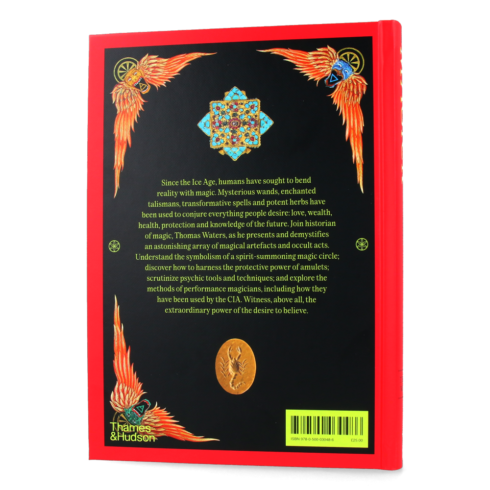 Magick : Decoding the Visual Culture of Sorcery, Illusion and the Paranormal