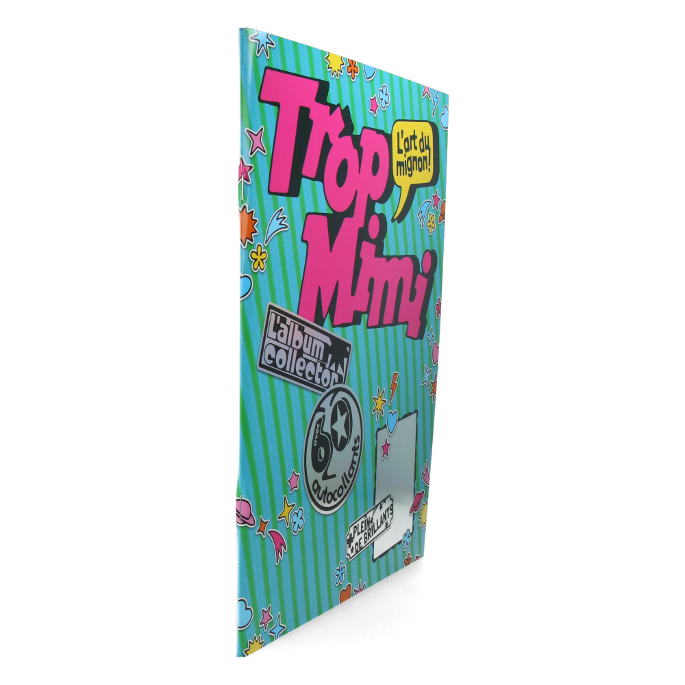 Trop Mimi ! - L'art du mignon