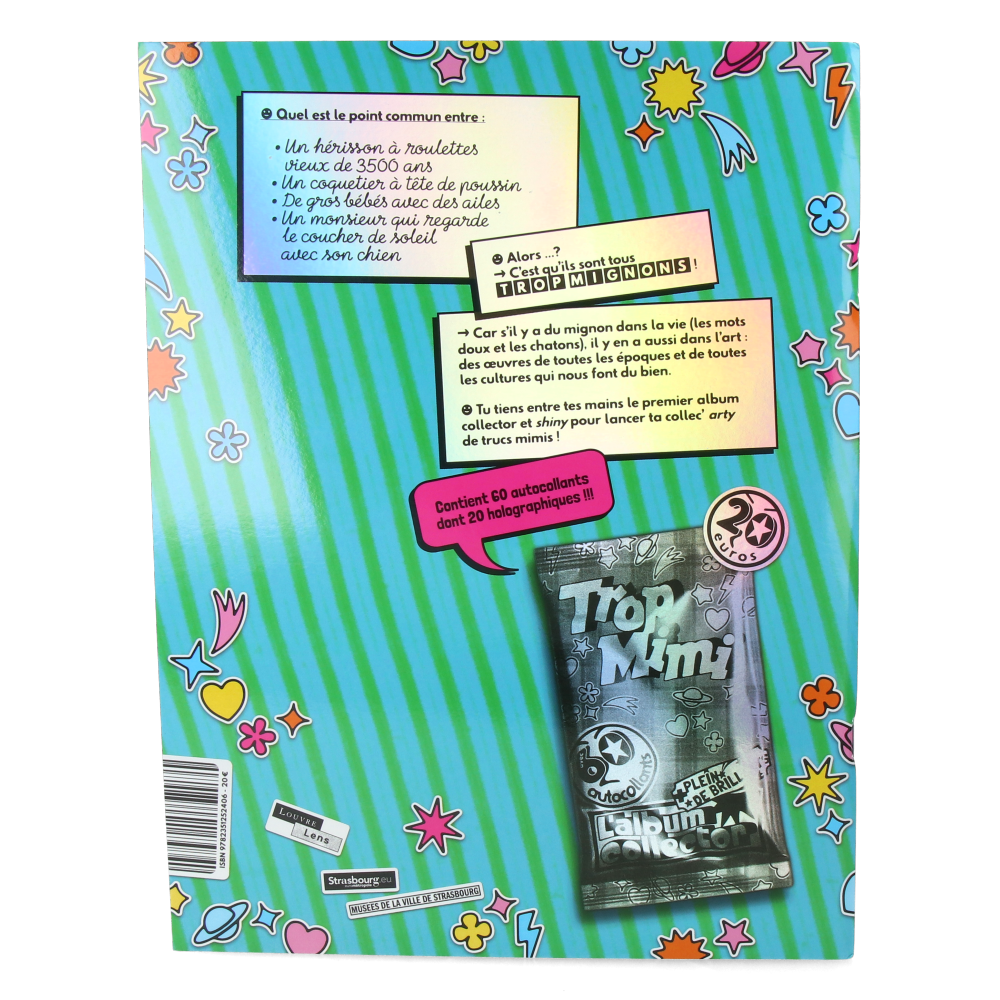 Trop Mimi ! - L'art du mignon