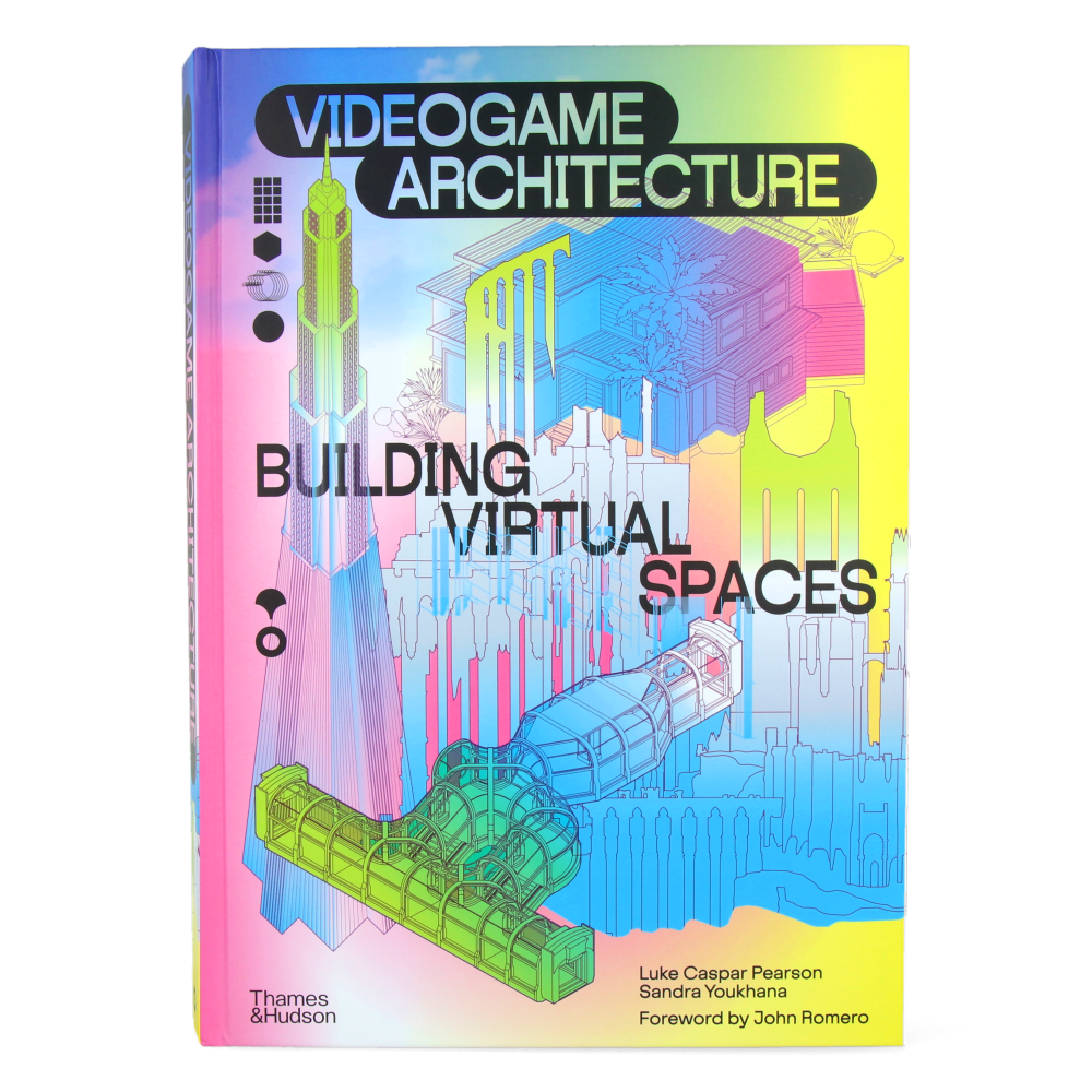 Videogame Architecture : Building Virtual Spaces