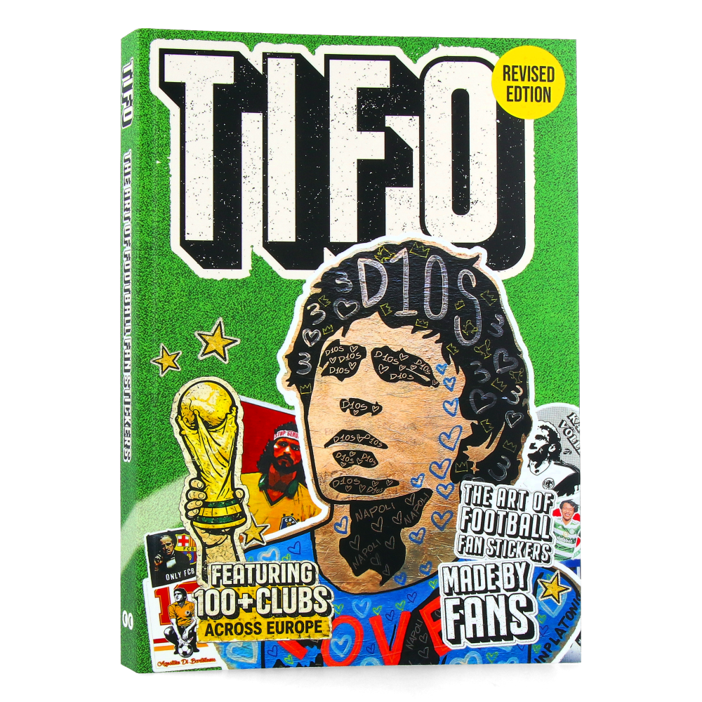 Tifo The Art of Football Fan Stickers (Revised Edition)
