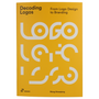 Decoding Logos : From Logo Design to Branding