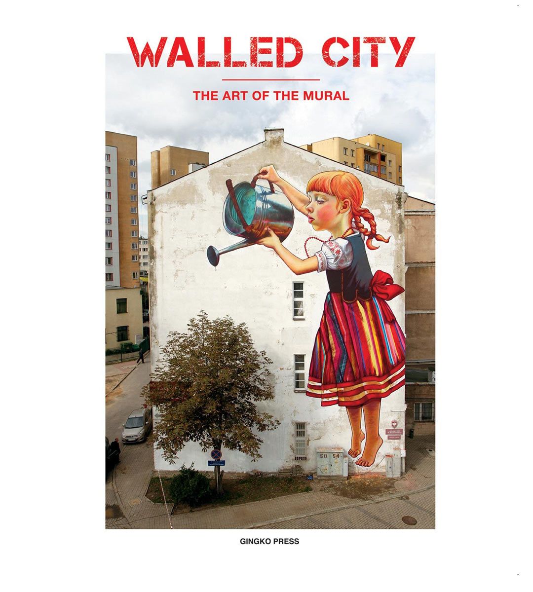 Walled City, the art of the mural