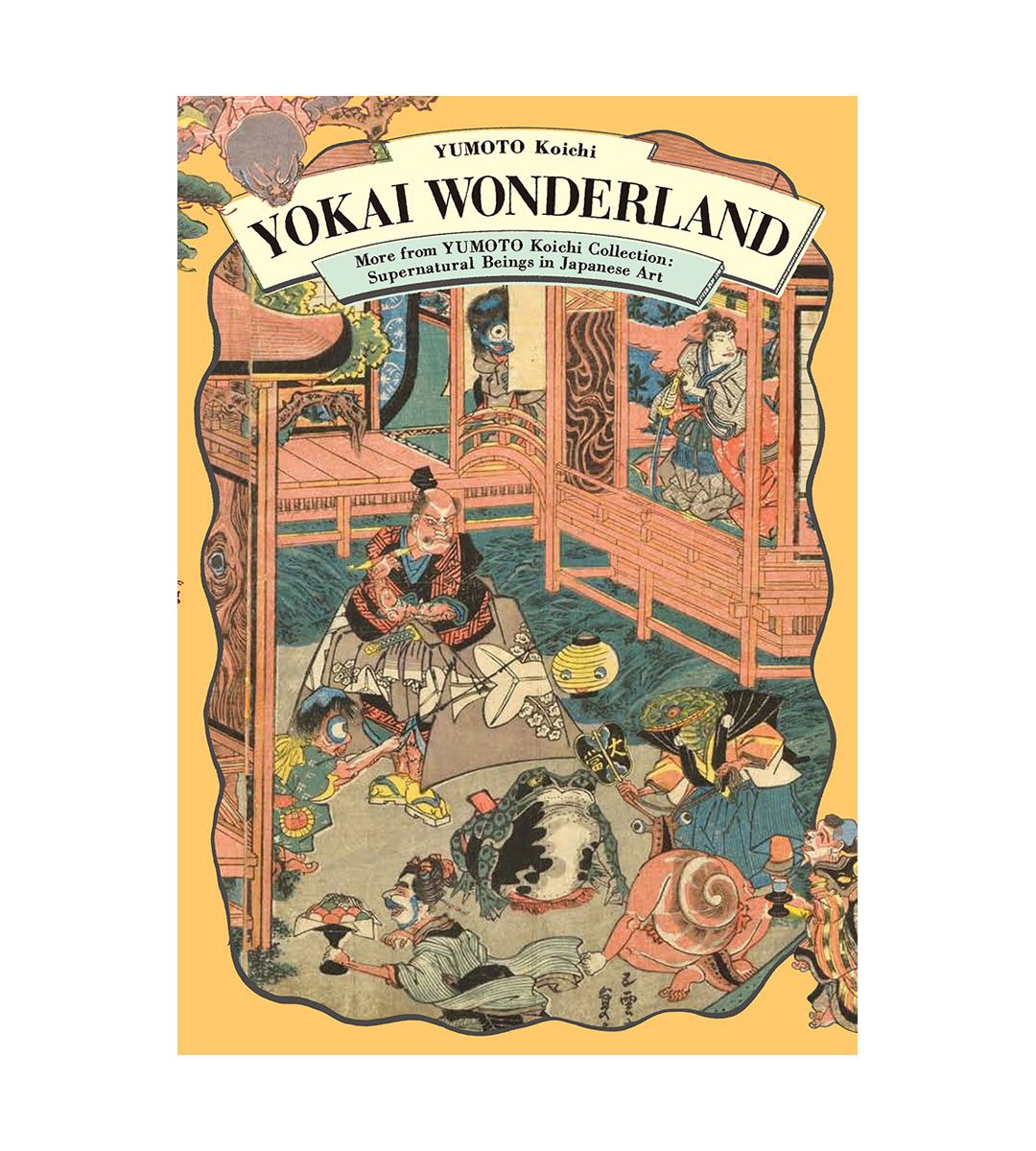 Yumoto Koichi: Yokai Wonderland