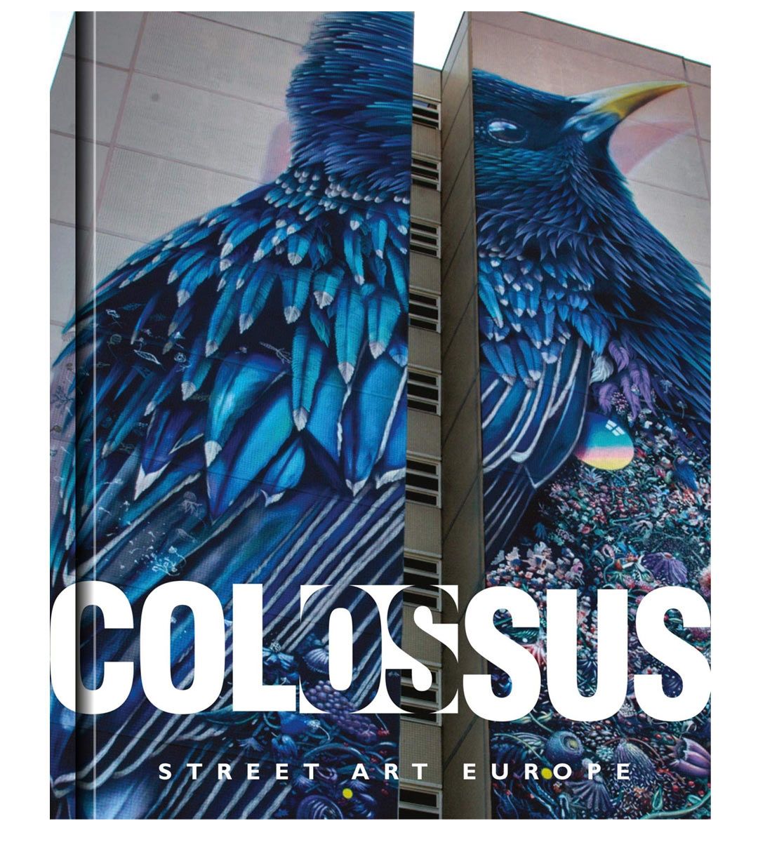 Colossus - Street Art Europe