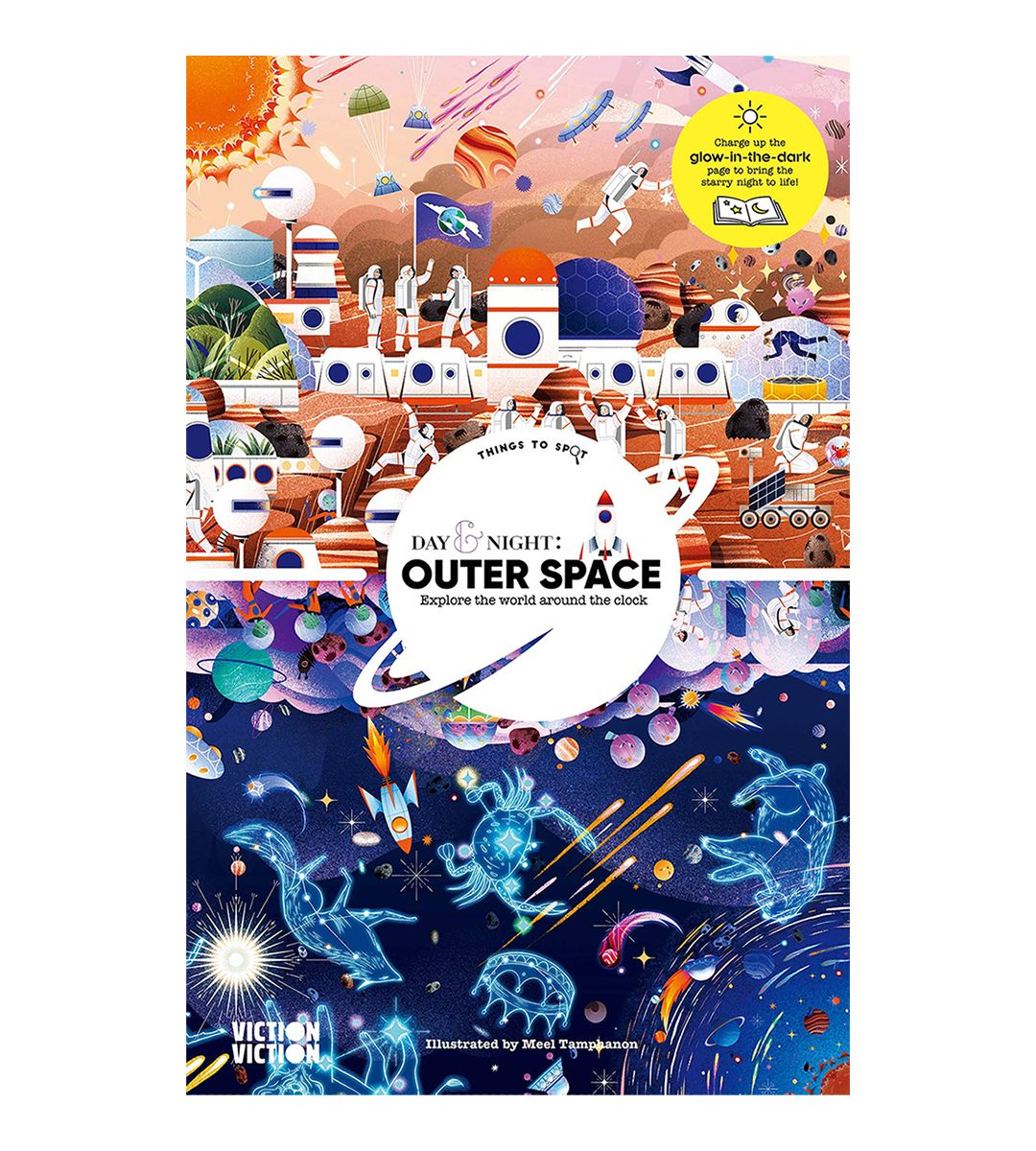 Day & Night Outer Space : Explore the World Around the Clock