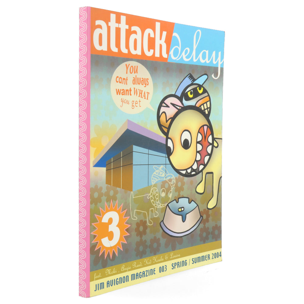 Attack Delay 3 (You can't always want what you get)