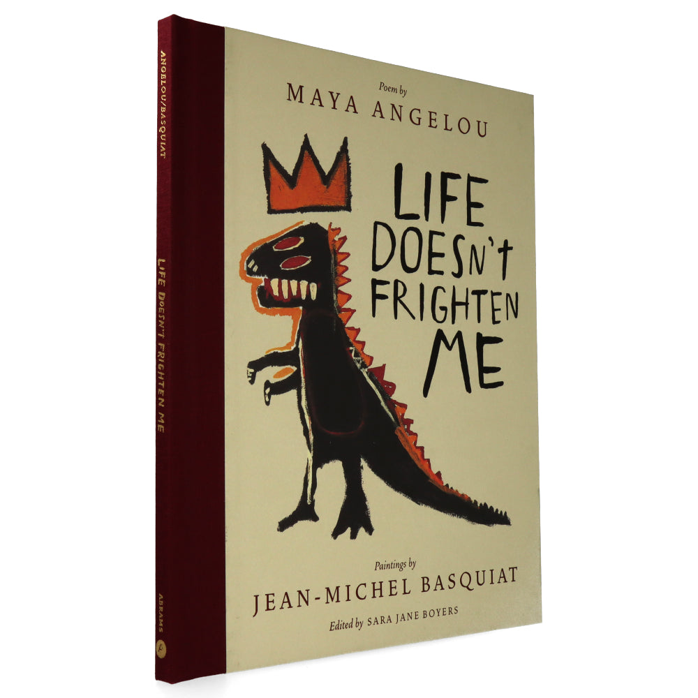 Life doesn't frighten me